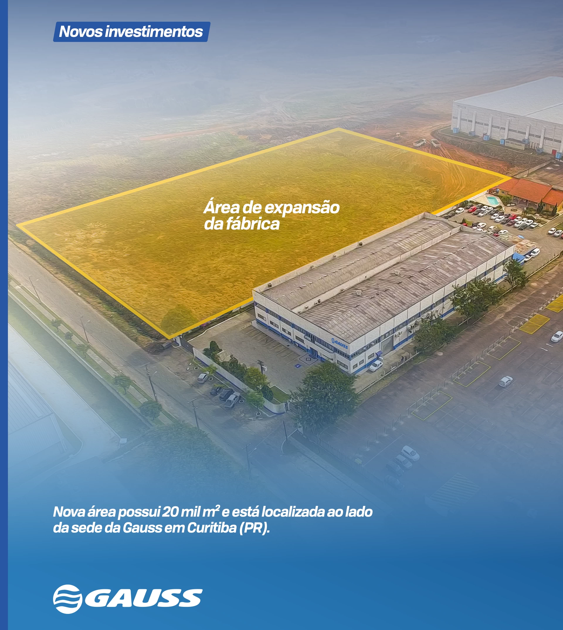 ¡Gauss ampliará su fábrica en Brasil!