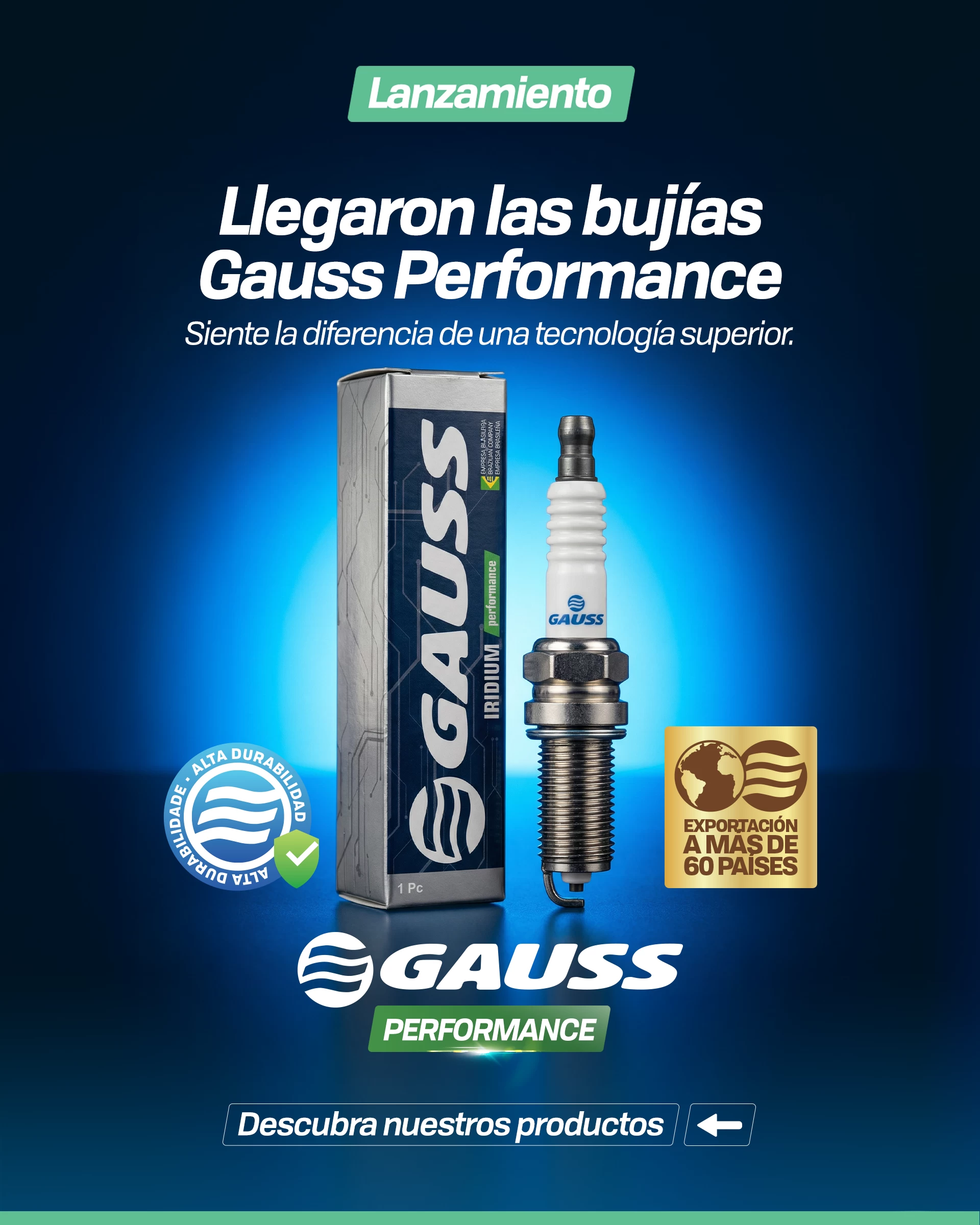 ¡Lanzamiento de bujía Gauss performance!